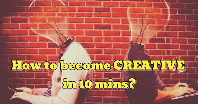 How to Become Creative in 10 Minutes - Dynamic Web Training