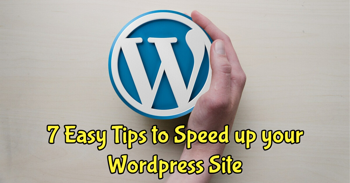 7 Easy Tips to Speed up your WordPress Site - Dynamic Web Training
