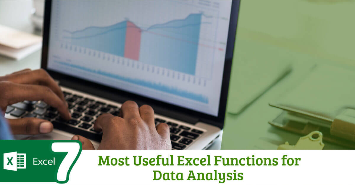 7 Excel Functions For Data Analysis