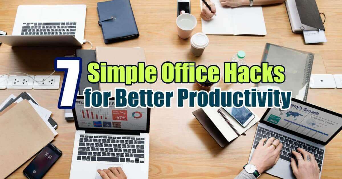 7 Office Hacks for Better Productivity | Dynamic Web Training