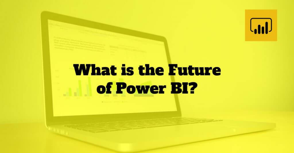 Future of Power BI