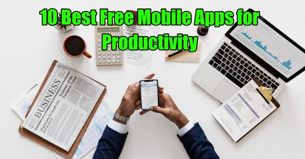 Featured Mobile Apps for Productivity - Dynamic Web Training