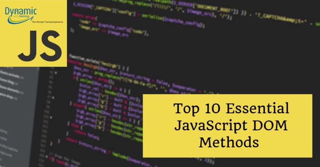 JavaScript DOM methods List - Dynamic Web Training