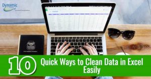 10 Quick Ways to Clean Data in Excel - Dynamic Web Training