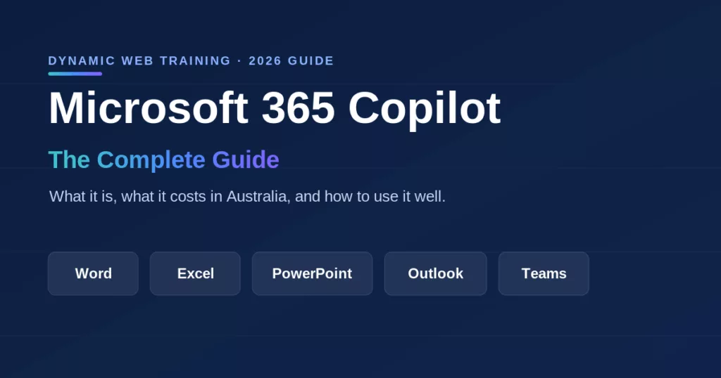 Microsoft 365 Copilot Complete 2026 Guide hero banner from Dynamic Web Training